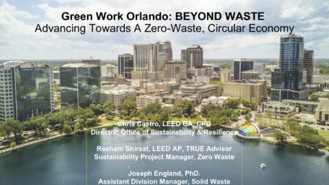 Green Work Orlando - Beyond Waste - Florida Recycling Partnership